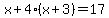 x%2B4%28x%2B3%29=17