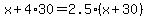 x%2B4%2A30=2.5%28x%2B30%29