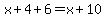 x%2B4%2B6=x%2B10