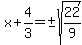 x%2B4%2F3=%22%22%2B-sqrt%2822%2F9%29