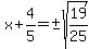 x%2B4%2F5=%22%22%2B-sqrt%2819%2F25%29