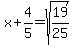 x%2B4%2F5=sqrt%2819%2F25%29
