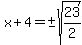 x%2B4=%22%22%2B-sqrt%2823%2F2%29