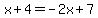 x%2B4=-2x%2B7