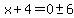 x%2B4=0%2B-+6