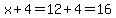 x%2B4=12%2B4=16