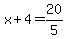 x%2B4=20%2F5