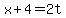 x%2B4=2t