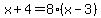 x%2B4=8%28x-3%29
