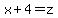 x%2B4=z