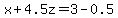 x%2B4.5z=3-0.5