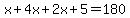 x%2B4x%2B2x%2B5=180