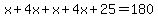 x%2B4x%2Bx%2B4x%2B25=180