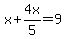 x%2B4x%2F5=9