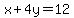 x%2B4y=12