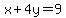 x%2B4y=9