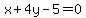 x%2B4y-5=0