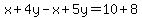 x%2B4y-x%2B5y=10%2B8