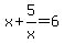 x%2B5%2Fx=6