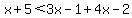 x%2B5%3C3x-1%2B4x-2