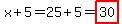 x%2B5=25%2B5=highlight%2830%29