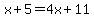 x%2B5=4x%2B11