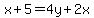 x%2B5=4y%2B2x