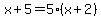 x%2B5=5%28x%2B2%29
