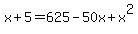 x%2B5=625-50x%2Bx%5E2