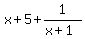 x%2B5+%2B+1%2F%28x%2B1%29