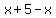 x%2B5-x