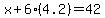 x%2B6%284.2%29=42