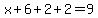x%2B6%2B2%2B2=9
