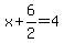 x%2B6%2F2=4