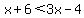 x%2B6%3C3x-4