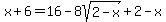 x%2B6=16+-+8sqrt%282-x%29%2B2-x
