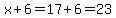 x%2B6=17%2B6=23