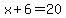 x%2B6=20