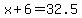 x%2B6=32.5
