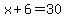 x%2B6+=+30