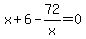 x%2B6-72%2Fx+=+0