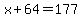 x%2B64=177