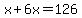 x%2B6x+=+126