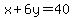 x%2B6y=40