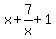 x%2B7%2Fx%2B1