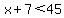 x%2B7%3C45