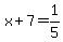 x%2B7=1%2F5