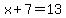 x%2B7=13