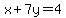 x%2B7y=4