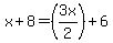 x%2B8=%283x%2F2%29%2B6